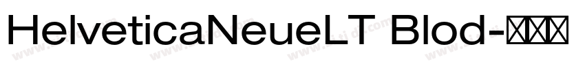 HelveticaNeueLT Blod字体转换